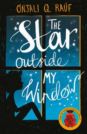 The Star Outside my Window de Onjali Q. Rauf