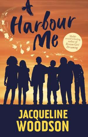 Harbour Me de Jacqueline Woodson