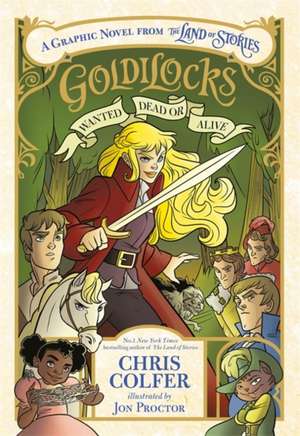 Goldilocks: Wanted Dead or Alive de Chris Colfer