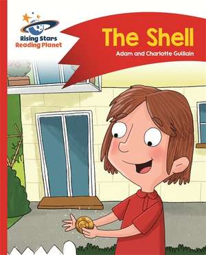 Reading Planet - The Shell - Red B: Comet Street Kids de Adam Guillain