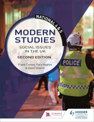 National 4 & 5 Modern Studies: Social issues in the UK: Second Edition de Frank Cooney