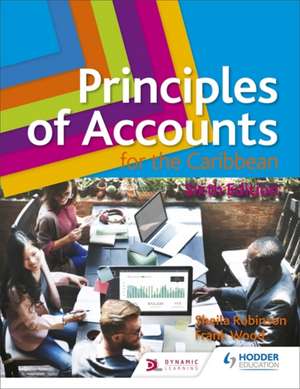 Principles of Accounts for the Caribbean: 6th Edition de Sheila Robinson