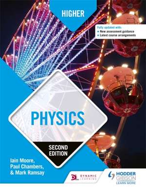 Higher Physics: Second Edition de Paul Chambers