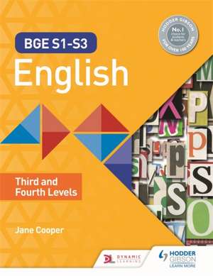 BGE English for S1-3: Levels 3-4 Student Textbook de Jane Cooper