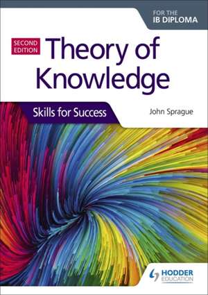 Theory of Knowledge de John Sprague