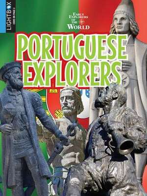 Portuguese Explorers de Marty Gitlin