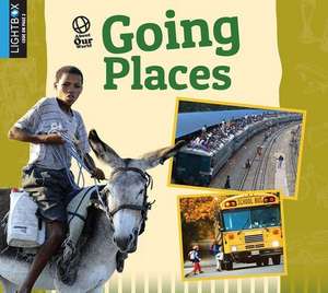 Going Places de Ellen Lawrence