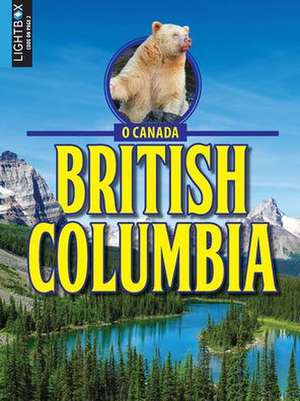 British Columbia de Jill Foran