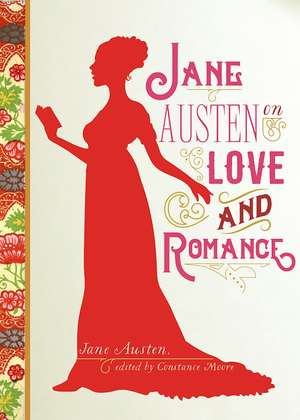 Jane Austen on Love and Romance de Jane Austen