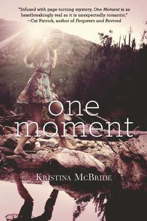 One Moment de Kristina McBride