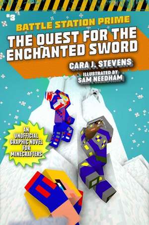 The Quest for the Enchanted Sword: An Unofficial Graphic Novel for Minecrafters de Cara J. Stevens