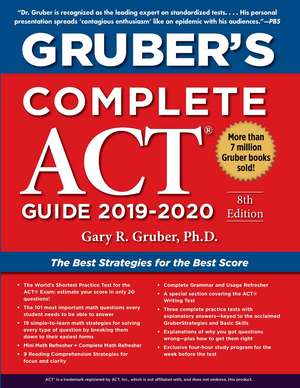 Gruber's Complete ACT Guide 2019-2020 de Gary Gruber PhD