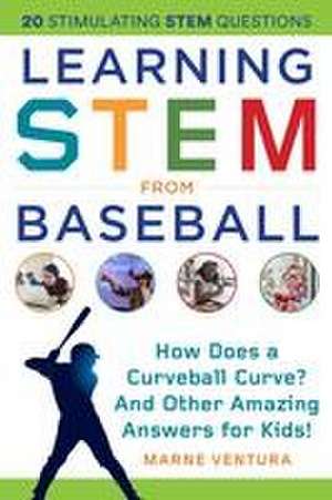 Learning Stem from Baseball de Marne Ventura