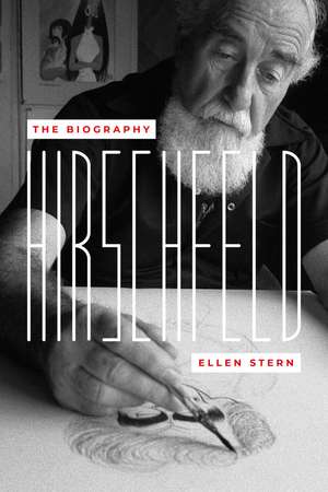 Hirschfeld: The Biography de Ellen Stern