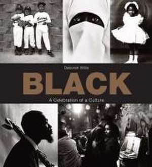 Black: A Celebration of a Culture de Deborah Willis