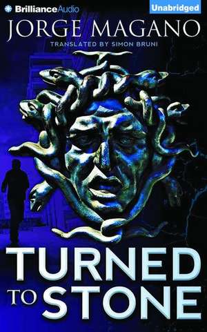 Turned to Stone de Jorge Magano