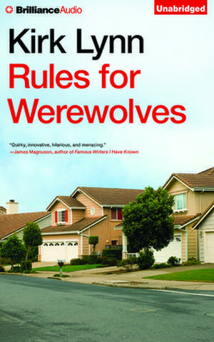 Rules for Werewolves de Kirk Lynn