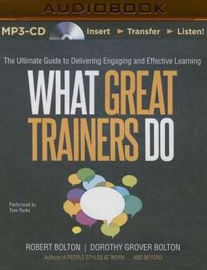 What Great Trainers Do de Robert Bolton