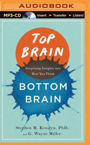 Top Brain, Bottom Brain de Stephen M. Kosslyn