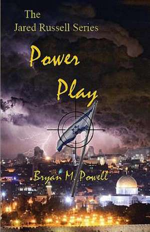 Power Play de MR Bryan M. Powell