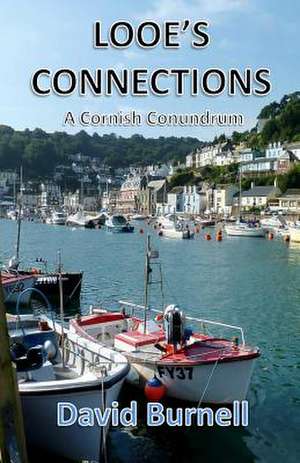 Looe's Connections de David Burnell