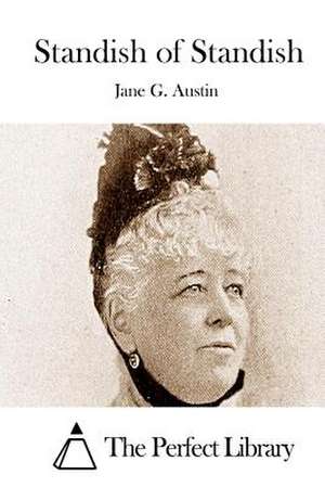 Standish of Standish de Jane G. Austin