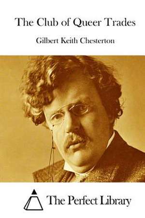 The Club of Queer Trades de G. K. Chesterton