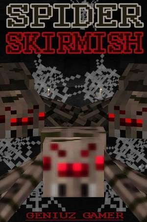 Spider Skirmish de Geniuz Gamer