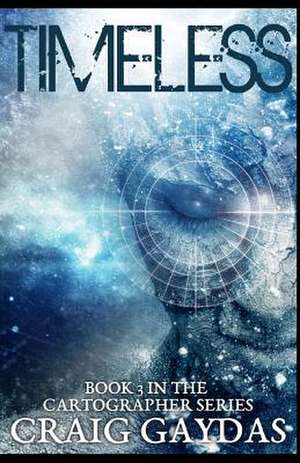 Timeless de Craig Gaydas