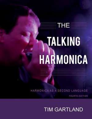 The Talking Harmonica de Tim Gartland