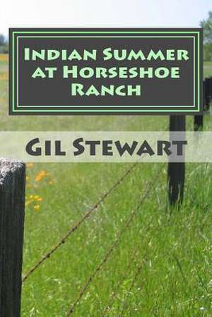 Indian Summer at Horseshoe Ranch de Gil Stewart