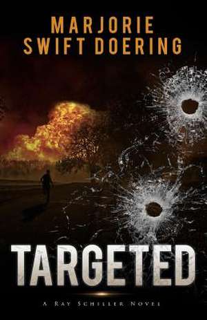 Targeted de Marjorie Swift Doering