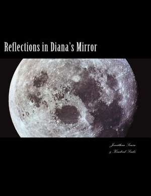 Reflections in Diana's Mirror de Jonathan Sousa