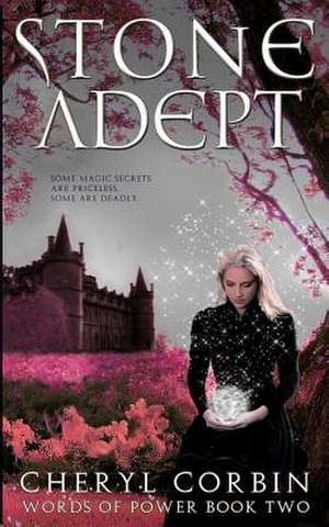 Stone Adept de Cheryl Corbin