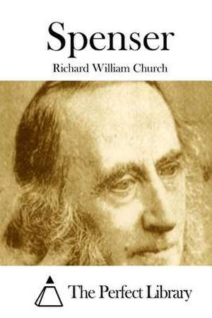 Spenser de Richard William Church