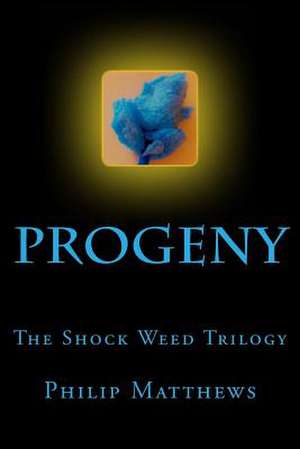 Progeny de Philip Matthews