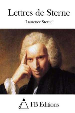 Lettres de Sterne de Laurence Sterne