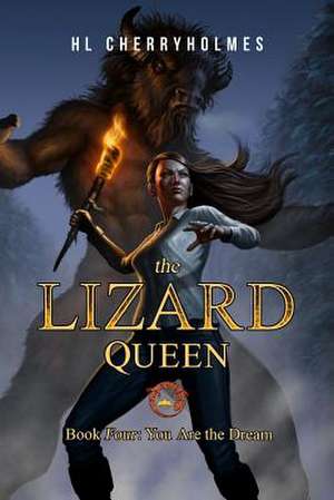 The Lizard Queen Book Four de H. L. Cherryholmes