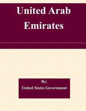 United Arab Emirates de United States Government