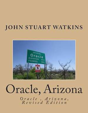 Oracle, Arizona de John Stuart Watkins