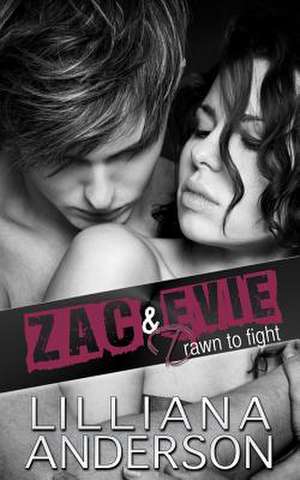 Drawn to Fight de Lilliana Anderson