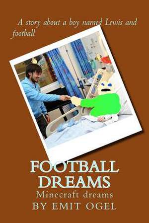 Football Dreams