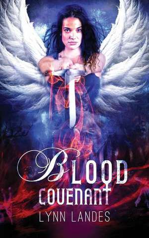 Blood Covenant de Lynn Landes