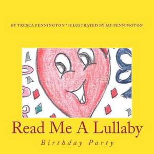 Read Me a Lullaby de Tresca N. Pennington