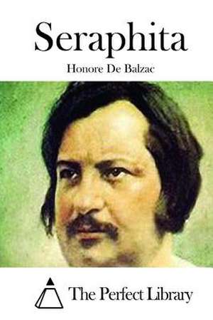 Seraphita de Honore De Balzac