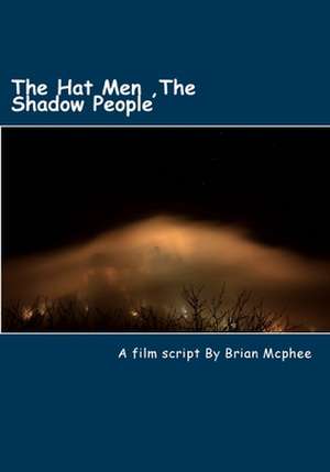 The Hat Men de Brian McPhee