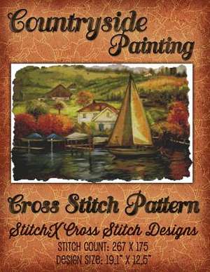 Countryside Painting Cross Stitch Pattern de Tracy Warrington