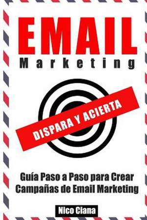 Email Marketing de Nicolas Federico Ciana