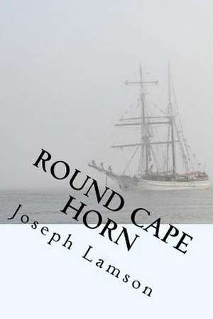 Round Cape Horn de MR Joseph Lamson