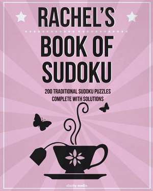 Rachel's Book of Sudoku de Clarity Media